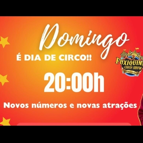 FUXIQUINHO CIRCO SHOW 20:00h - 01/06/25 | Natal