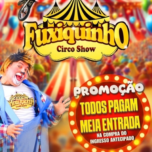 FUXIQUINHO CIRCO SHOW  - 02/06/25 | Natal