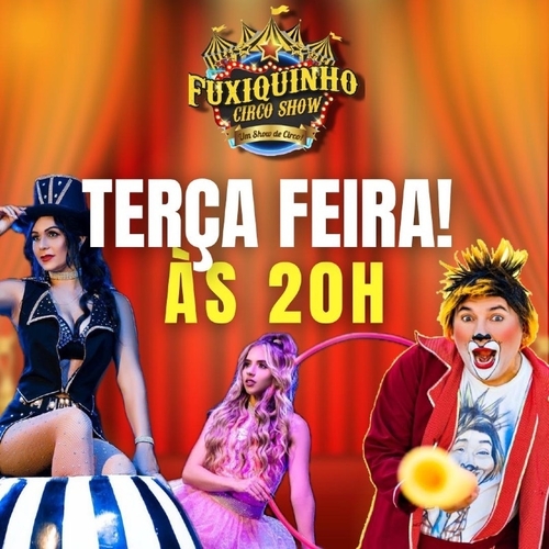 FUXIQUINHO CIRCO SHOW  - 03/06/25 | Natal