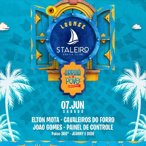 SÁBADO - 07/06 - LOUNGE STALEIRO - ARRAIÁ DO POVO 2025 - 07/06/25 | Aracaju