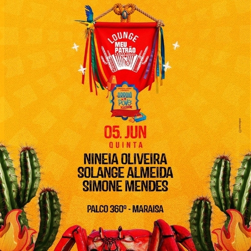 05/06 - QUINTA - LOUNGE MEU PATRÃO - ARRAIÁ DO POVO 2025 - 05/06/25 | Aracaju
