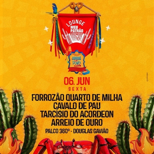 06/06 - SEXTA - LOUNGE MEU PATRÃO - ARRAIÁ DO POVO 2025 - 06/06/25 | Aracaju