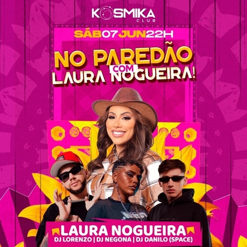 NO PAREDÃO COM LAURA NOGUEIRA! - 07/06/25 | Fortaleza