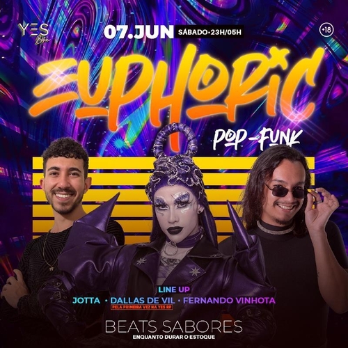 EUPHORIC - SÁBADO OPEN BAR - 07/06/25 | Ribeirão Preto
