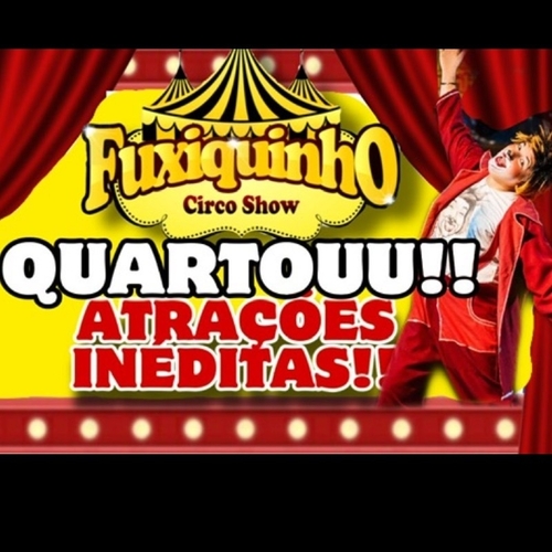 FUXIQUINHO CIRCO SHOW  - 04/06/25 | Natal