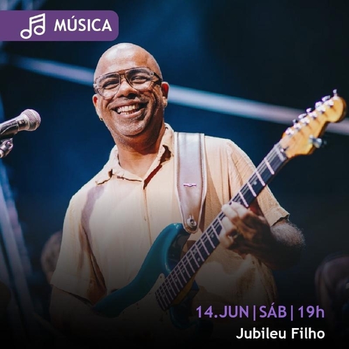 Jubileu Filho - Música instrumental  - 14/06/25 | Fortaleza
