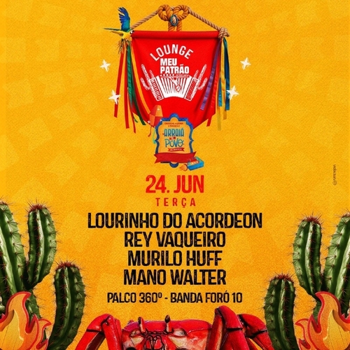 24/06 - TERÇA - LOUNGE MEU PATRÃO - ARRAIÁ DO POVO 2025 - 24/06/25 | Aracaju