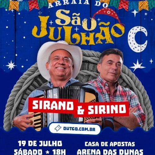 São Julhão na Arena - 19/07/25 | Natal