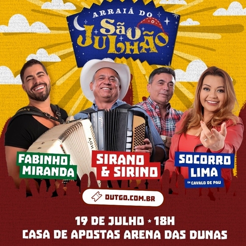 São Julhão na Arena - 19/07/25 | Natal