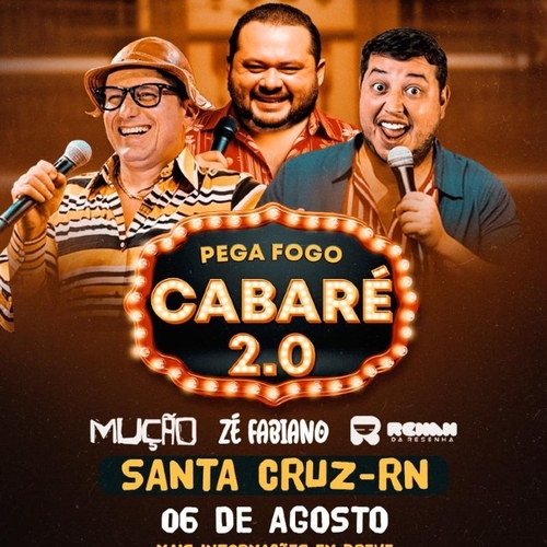 Pega Fogo Cabaré  - 06/08/25 | Santa Cruz