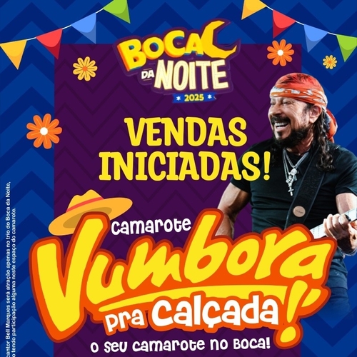 Camarote vumbora - Boca d Noite  - 28/06/25 | Mossoró