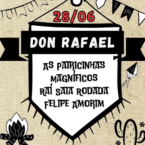 SÁBADO - 28/06 - DON RAFAEL - ARRAIÁ DO POVO 2025 - 28/06/25 | Aracaju