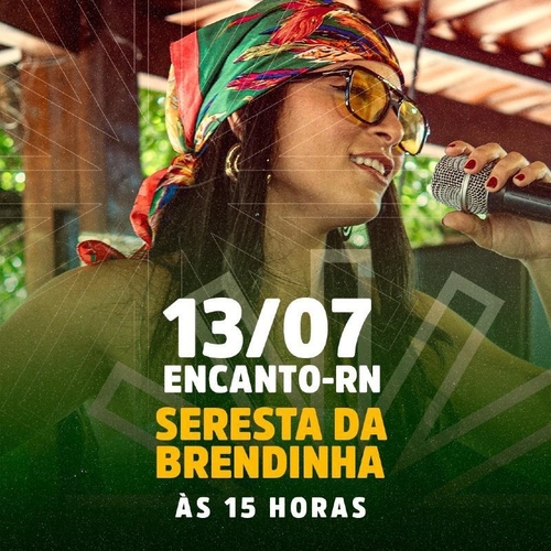 Seresta da Brendinha - 13/07/25 | Encanto