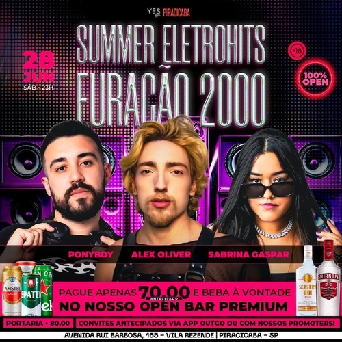 SUMMER ELETROHITS E FURAÇÃO 2000 - 28/06/25 | Piracicaba
