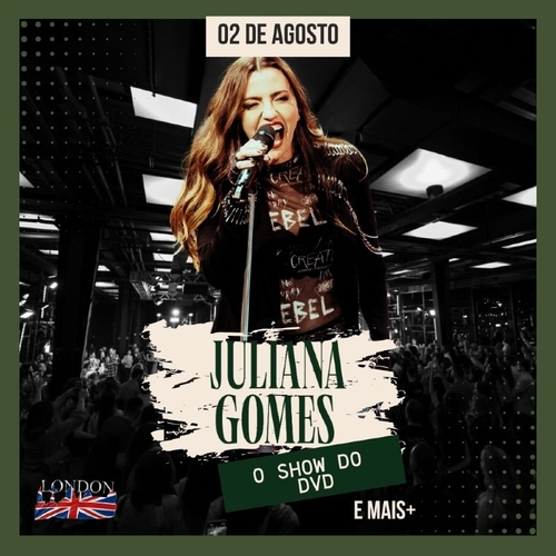 Ju Gomes (20:30 horário de abertura da casa) - 02/08/25 | Uberlândia 