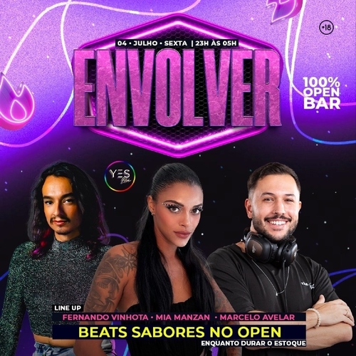 ENVOLVER - FUNK - SEXTA OPEN BAR - 04/07/25 | Ribeirão Preto