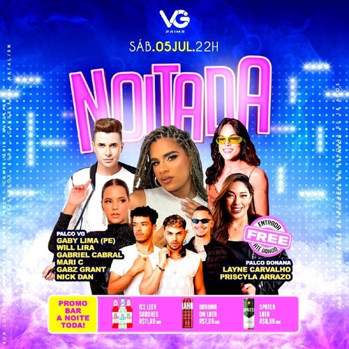 NOITADA NA VG - 05/07/25 | Natal