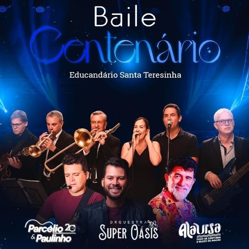 BAILE CENTENÁRIO EST - 11/10/25 | Caicó