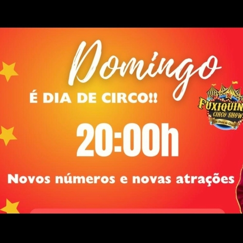 FUXIQUINHO CIRCO SHOW 20:00H - 06/07/25 | Natal