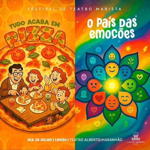 O PAÍS DAS EMOÇÕES & TUDO ACABA EM PIZZA - 28/07/25 | Natal