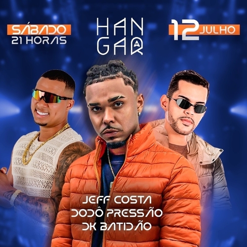 FÉRIAS NO HANGAR 84 COM DODÔ PRESSÃO, JEFF COSTA E DK BATIDÃO  - 12/07/25 | Natal