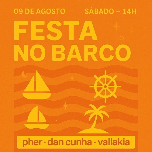 Festa no Barco - 09/08/25 | Natal