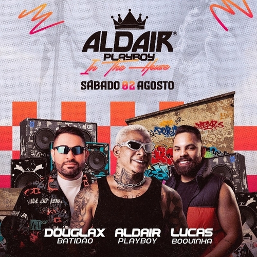 Aldair Playboy - In The House  - 02/08/25 | Caraúbas