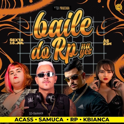 BAILE DO RP NA YES - SEXTA - 18/07/25 | Piracicaba