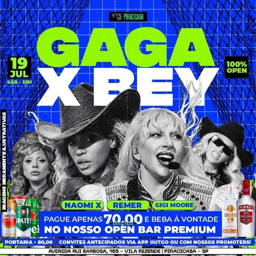 GAGA X BEYONCÉ - SÁBADO OPEN BAR - 19/07/25 | Piracicaba