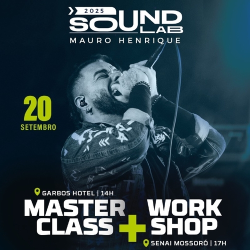 Sound Lab 2025 - Mauro Henrique - 20/09/25 | Mossoró
