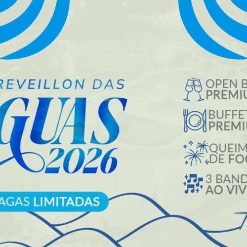 Réveillon das Águas 2026- Thermas - 31/12/25 | Mossoró