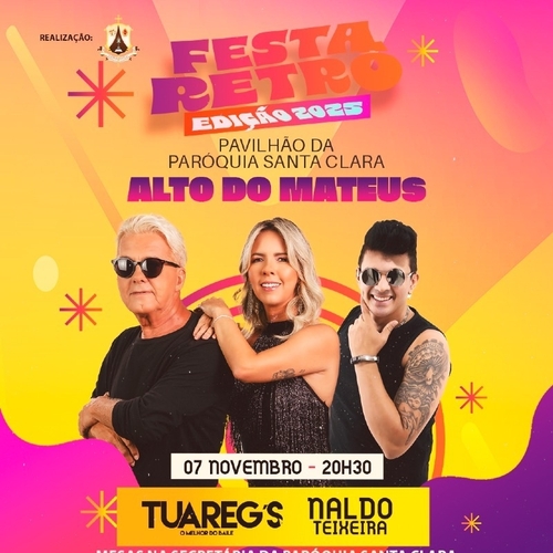 Festa Retrô - Edição 2025 - Banda Tuaregues e Naldo Teixeira  - 07/11/25 | João Pessoa