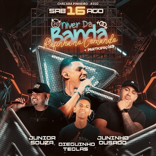 Niver da Banda Rafinha No Comando  - 16/08/25 | Açu