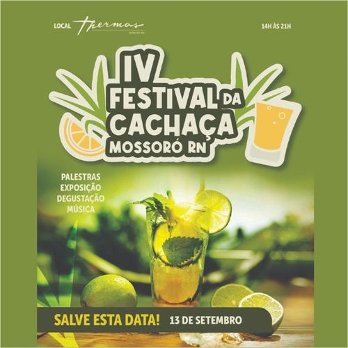IV FESTIVAL DE CACHAÇA DE MOSSORÓ  - 13/09/25 | Mossoró