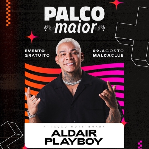 Palco Maior - Aldair Playboy - 09/08/25 | Natal