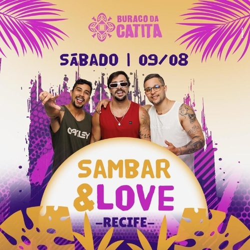 SAMBAR & LOVE (RECIFE) - 09/08/25 | Natal