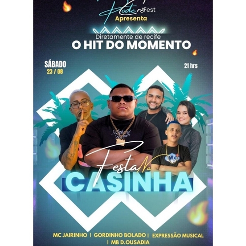 Festa na casinha  - 23/08/25 | Ceará-Mirim