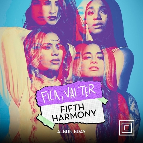 Fica, Vai Ter Fifth Harmony! - 15/08/25 | Rio de Janeiro
