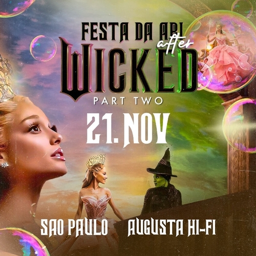 Festa da Ari - After do Wicked 2 em São Paulo - 21/11/25 | São Paulo