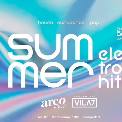 SUMMER ELETROHITS #01 - 29/08/25 | Caicó