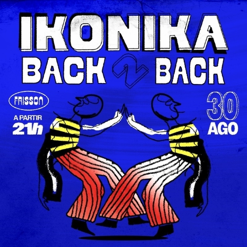 IKONIKA BACK TO BACK - 30/08/25 | Natal