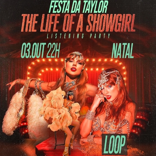 Festa da Taylor - The Life of a Showgirl em Natal - 03/10/25 | Natal