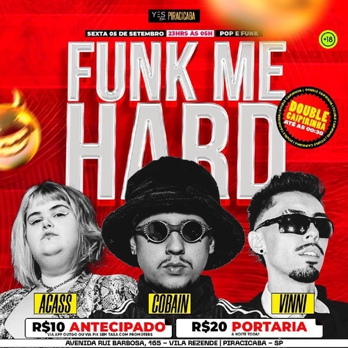 FUNK ME HARD - POP/FUNK - SEXTA  - 05/09/25 | Piracicaba