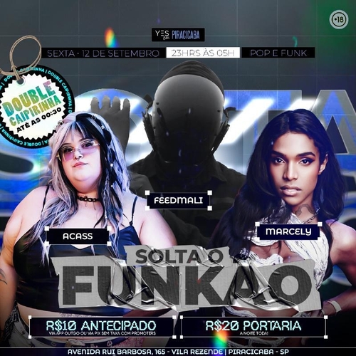 SOLTA O FUNKÃO - POP/FUNK - SEXTA - 12/09/25 | Piracicaba