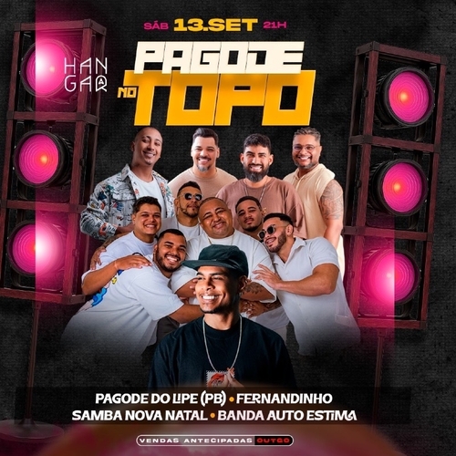 PAGODE NO TOPO 1.0 - 13/09/25 | Natal