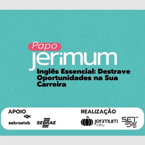 Papo Jerimum: Destravando oportunidades em sua carreira - 18/09/25 | Natal