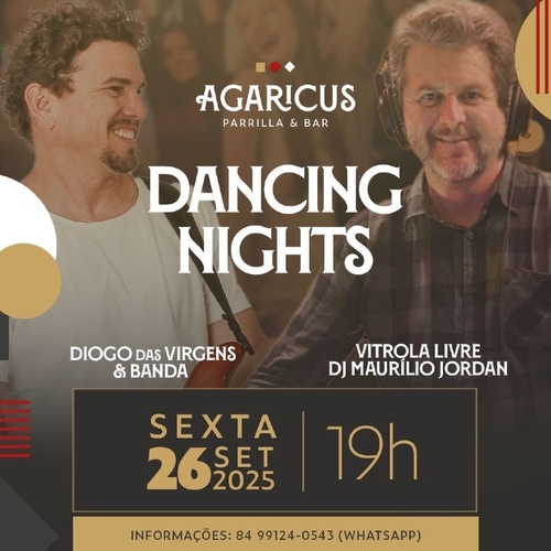 Agaricus Dancing Nights - 26/09/25 | Natal