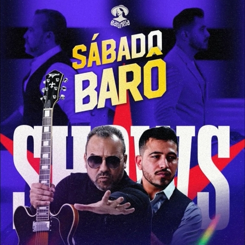 Sábado Barô - 13/09/25 | Açu