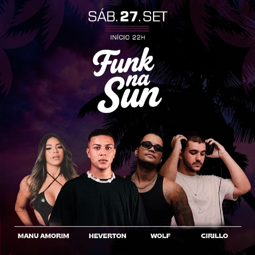 FUNK NA SUN 27.09 - 27/09/25 | Fortaleza