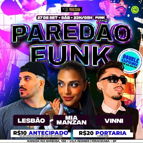 PAREDÃO FUNK - SÁBADO - 27/09/25 | Piracicaba